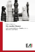Cover-Bild zum Titel 'Die zweite Chance' von 'Francesca Capoluongo'