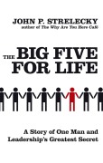 Cover-Bild zum Titel 'The Big Five for Life' von 'John P. Strelecky'