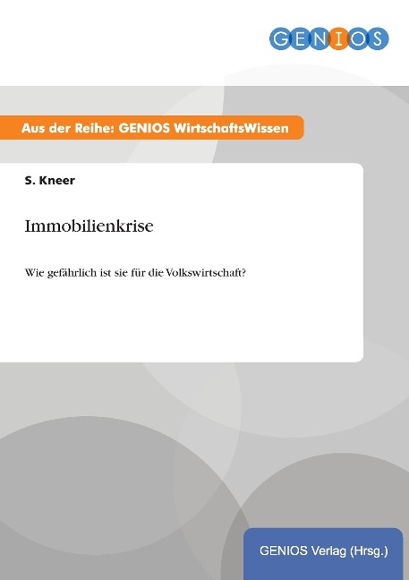 Immobilienkrise - S. Kneer