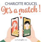 Cover-Bild zum Titel 'It's a match' von 'Charlotte Roucel'
