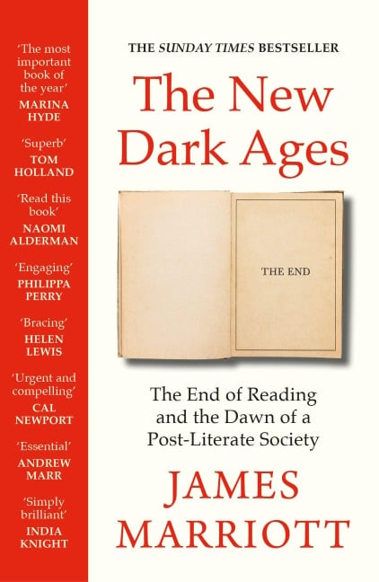 The New Dark Ages - James Marriott
