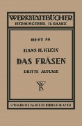 Cover-Bild zum Titel 'Das Fräsen' von 'H. H. Klein'