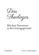 Cover-Bild zum Titel 'Das Theologos' von 'Ernst P. Heissenberger'