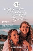 Mutig ist das neue Schön - - Julia Schindelmann, Ramona Mayr