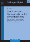Cover-Bild zum Titel 'Der Focus-on-Form-Ansatz in der Sprachförderung' von 'Daniela Rotter'