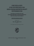 Cover-Bild zum Titel 'Grundlagen und Entwicklung der Energiewirtschaft Österreichs' von 'Oskar Vas'