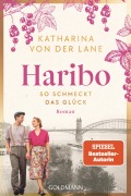 Cover-Bild zum Titel 'Haribo - So schmeckt das Glück' von 'Katharina von der Lane'