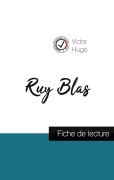 Cover-Bild zum Titel 'Ruy Blas de Victor Hugo (fiche de lecture et analyse complète de l'oeuvre)' von 'Victor Hugo'