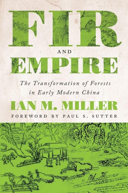 Fir and Empire - Ian M Miller