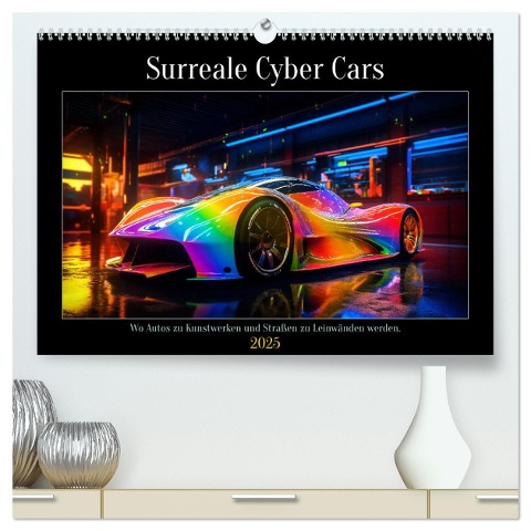 Surreale Cyber Cars (hochwertiger Premium Wandkalender 2025 DIN A2 quer), Kunstdruck in Hochglanz - Steffen Gierok-Latniak