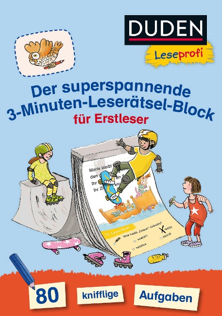 Duden Leseprofi - Der superspannende 3-Minuten-Leserätsel-Block für Erstleser - Susanna Moll