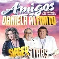 Sieger & Stars - Amigos & Daniela Alfinito