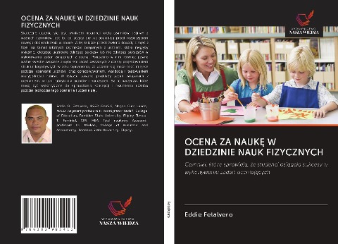 OCENA ZA NAUK¿ W DZIEDZINIE NAUK FIZYCZNYCH - Eddie Fetalvero
