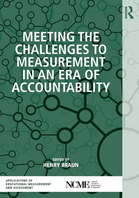 Meeting the Challenges to Measurement in an Era of Accountability - 