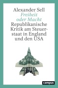 Cover-Bild zum Titel 'Freiheit oder Macht' von 'Alexander Sell'