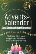 Cover-Bild zum Titel 'Adventskalender: Den Kreislauf durchbrechen' von 'Elias Weber'
