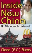 Cover-Bild zum Titel 'Inside the New China' von 'Gene Ayres'