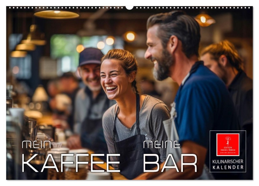Mein Kaffee meine Bar (Wandkalender 2026 DIN A2 quer), CALVENDO Monatskalender - Peter Roder