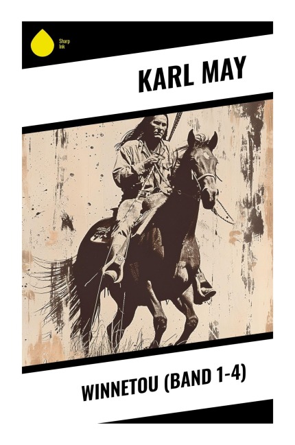 Winnetou (Band 1-4) - Karl May
