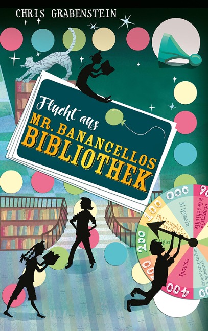 Flucht aus Mr. Banancellos Bibliothek - Chris Grabenstein
