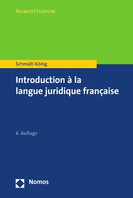 Introduction à la langue juridique française - Christine Schmidt-König