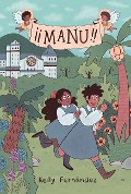 Manu: A Graphic Novel - Kelly Fernández