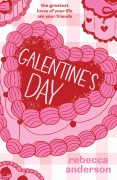 Cover-Bild zum Titel 'Galentine's Day' von 'Rebecca Anderson'
