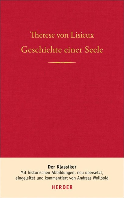 Geschichte einer Seele - Therese von Lisieux
