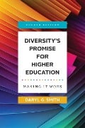 Diversity's Promise for Higher Education - Daryl G Smith