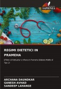 Cover-Bild zum Titel 'REGIMI DIETETICI IN PRAMEHA' von 'Archana Daundkar, Ganesh Avhad, Sandeep Lahange'
