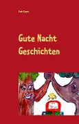 Cover-Bild zum Titel 'Gute Nacht Geschichten' von 'Ruth Kopta'