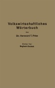 Cover-Bild zum Titel 'Economic Dictionary / Volkswirtschaftliches Wörterbuch' von 'Hereward Thimbleby Price'
