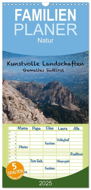 Familienplaner 2025 - Kunstvolle Landschaften - Gemaltes Südtirol mit 5 Spalten (Wandkalender, 21 x 45 cm) CALVENDO - Georg Niederkofler