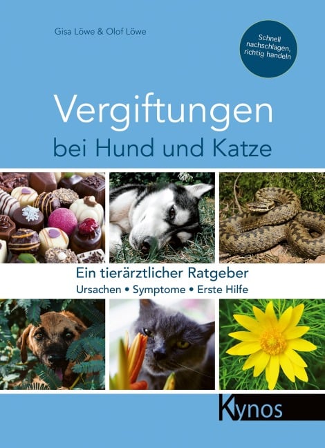 Vergiftungen bei Hund und Katze - Gisa Löwe, Olof Löwe