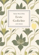 Cover-Bild zum Titel 'Rainer Maria Rilke: Erste Gedichte. Vollständige Neuausgabe' von 'Rainer Maria Rilke'