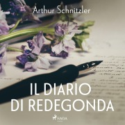 Cover-Bild zum Titel 'Il diario di Redegonda' von 'Arthur Schnitzler'