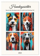 Hundegesichter. Kunstvolle Hundeportraits im modernen Painting-Stil (Wandkalender 2025 DIN A3 hoch), CALVENDO Monatskalender - Rose Hurley