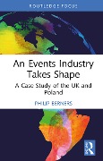 An Events Industry Takes Shape - Philip Berners