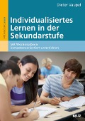 Individualisiertes Lernen in der Sekundarstufe - Dieter Vaupel