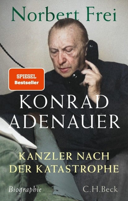 Konrad Adenauer - Norbert Frei