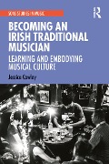 Cover-Bild zum Titel 'Becoming an Irish Traditional Musician' von 'Jessica Cawley'