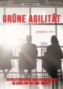 Cover-Bild zum Titel 'Grüne Agilität' von 'Maximilian J. Frost'