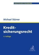 Cover-Bild zum Titel 'Kreditsicherungsrecht' von 'Bruno Rimmelspacher, Michael Stürner'