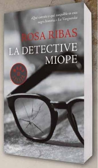La detective miope - Rosa Ribas Moliné