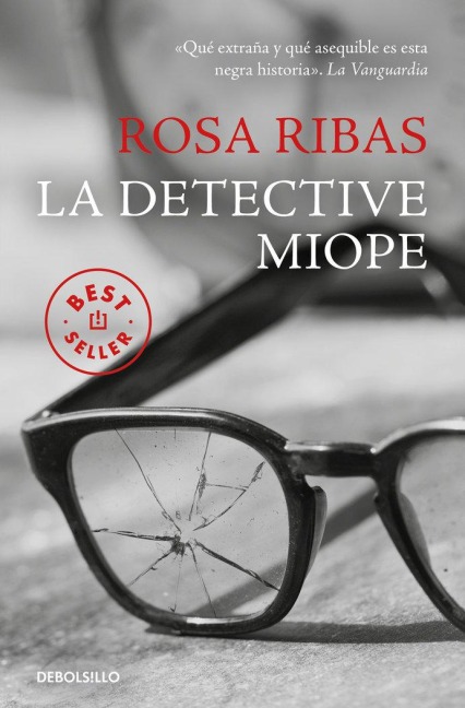 La detective miope - Rosa Ribas Moliné