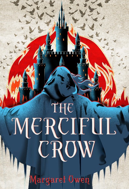 The Merciful Crow - Margaret Owen