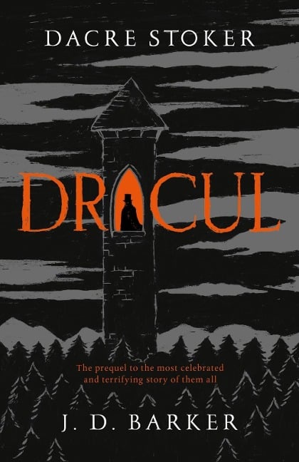 Dracul - Dacre Stoker, J. D. Barker