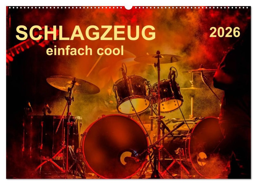 Schlagzeug - einfach cool (Wandkalender 2026 DIN A2 quer), CALVENDO Monatskalender - Peter Roder
