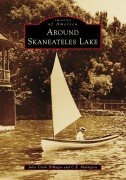 Cover-Bild zum Titel 'Around Skaneateles Lake' von 'Julie Clark Dibagio, C E Malmgren'