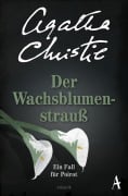 Cover-Bild zum Titel 'Der Wachsblumenstrauß' von 'Agatha Christie'